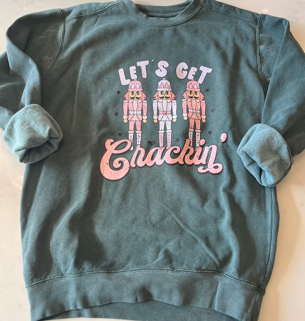 Let's Get Crackin - Nutcracker Sweatshirt Beyond the Barre sweatshirt