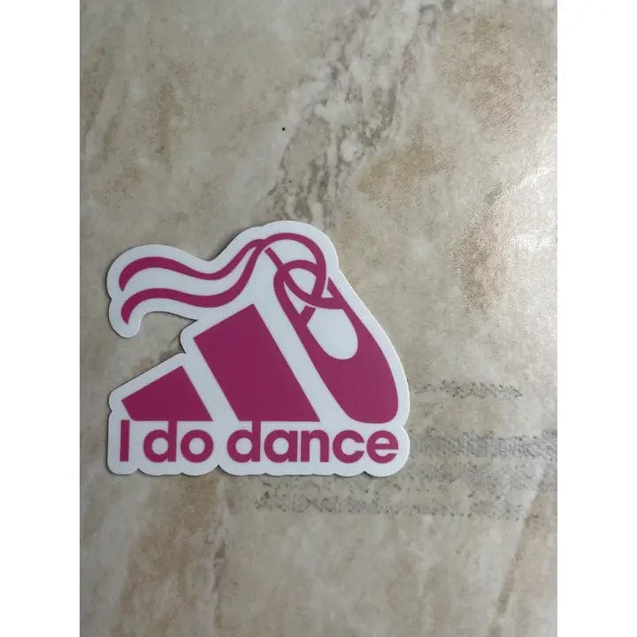 I Do Dance Parody Dance Sticker, 3" X 2.5" Denali & Co. sticker
