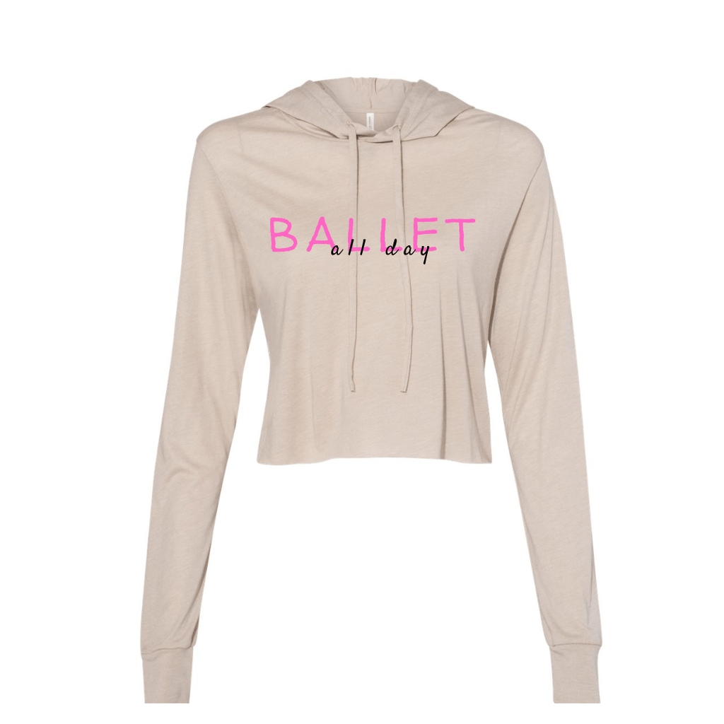 Ballet All Day Cropped Hoodie Beyond the Barre hoodie