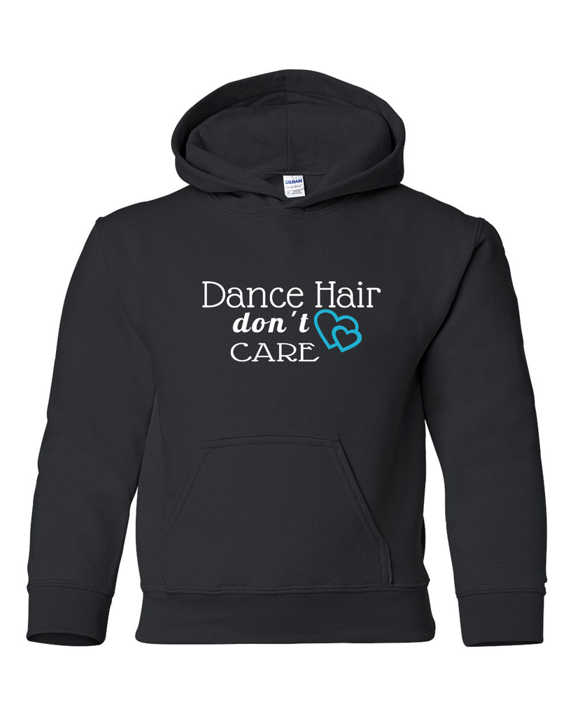"Dance Hair Don't Care" Youth Hoodie BunThreads sweatshirt
